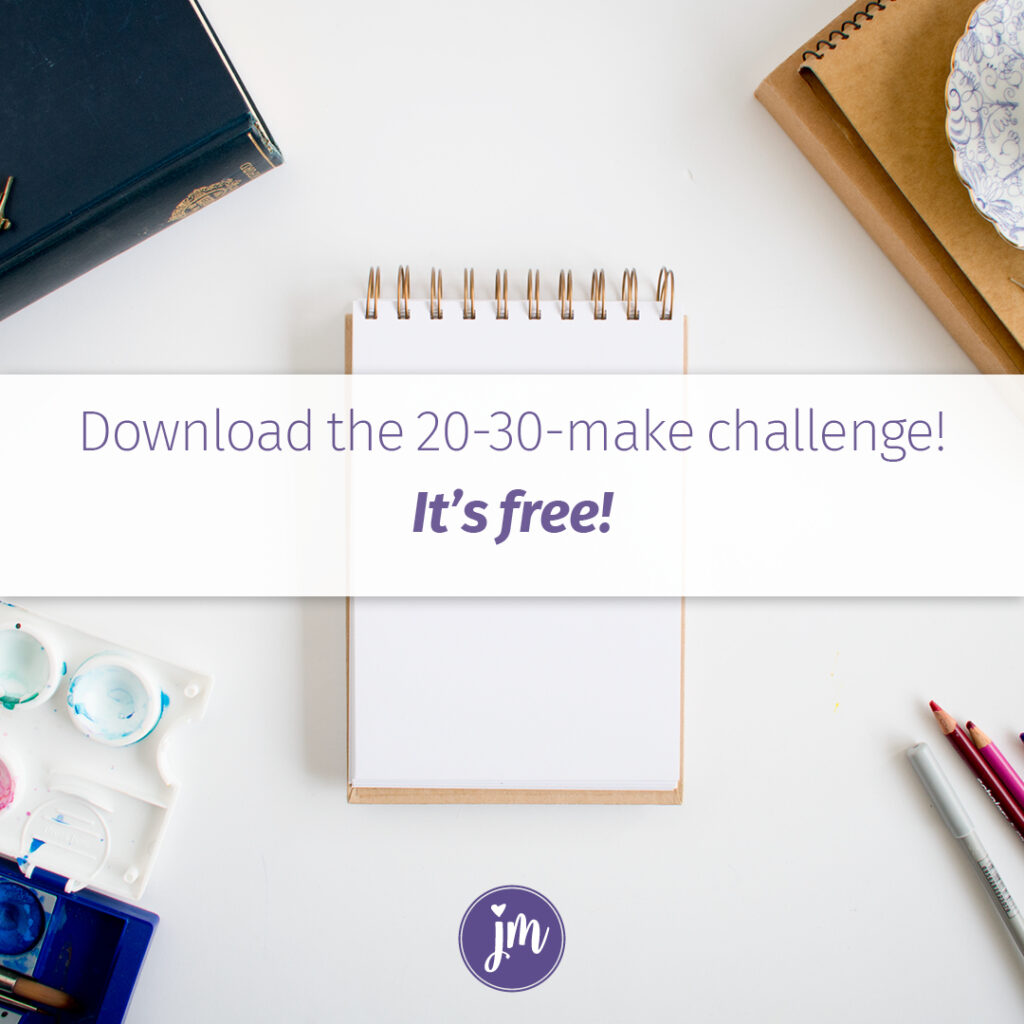 Download the 20-30-make challenge, it's free!