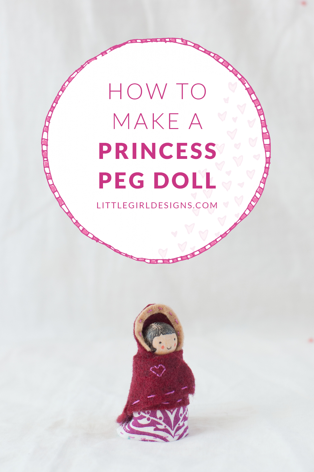 How to Make a Princess Peg Doll