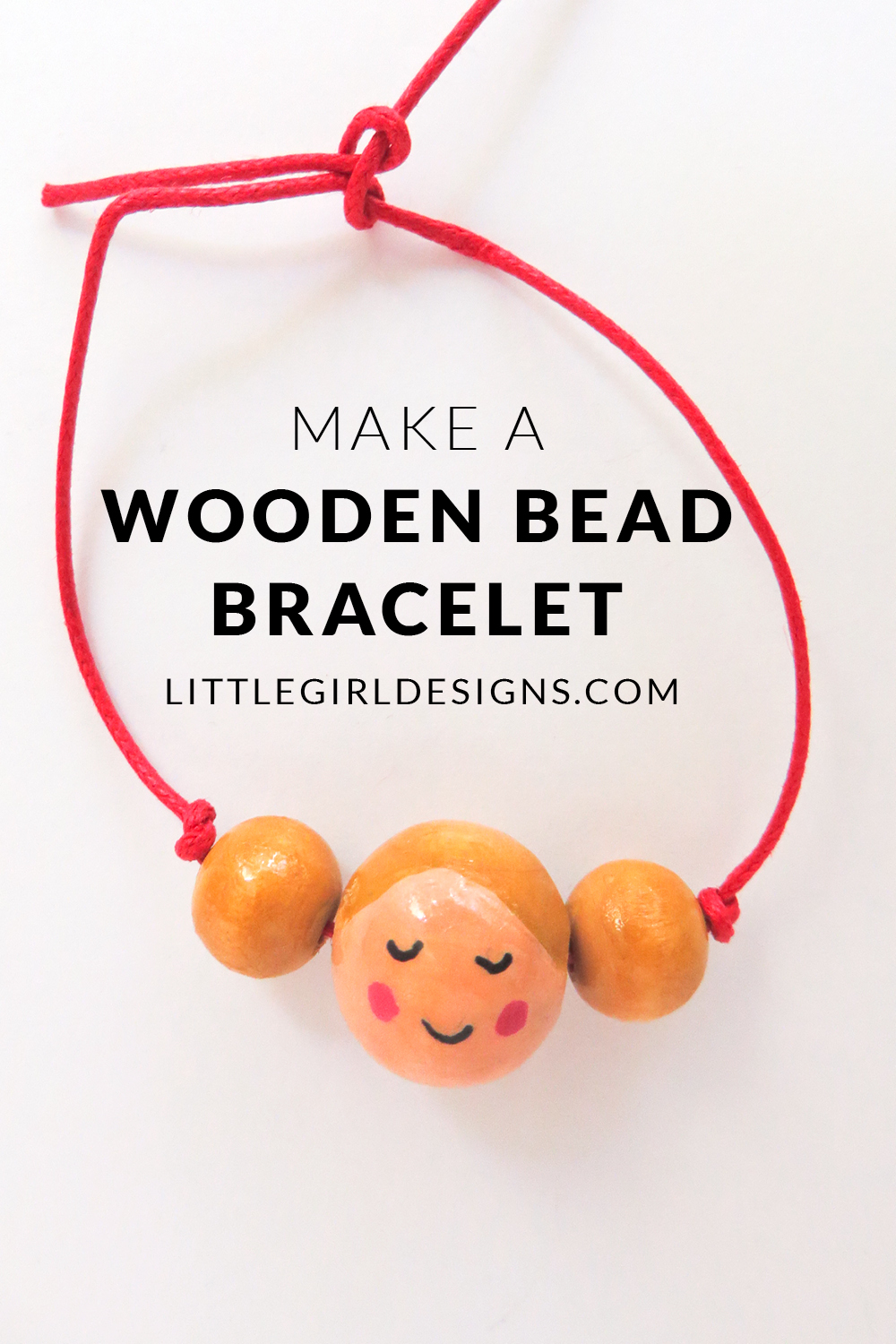 Make a Wooden Bead Bracelet - How to make a simple bracelet from wooden beads. I customized this one to look like my daughter, and you can too! Such an easy and fun craft. :) @ littlegirldesigns.com