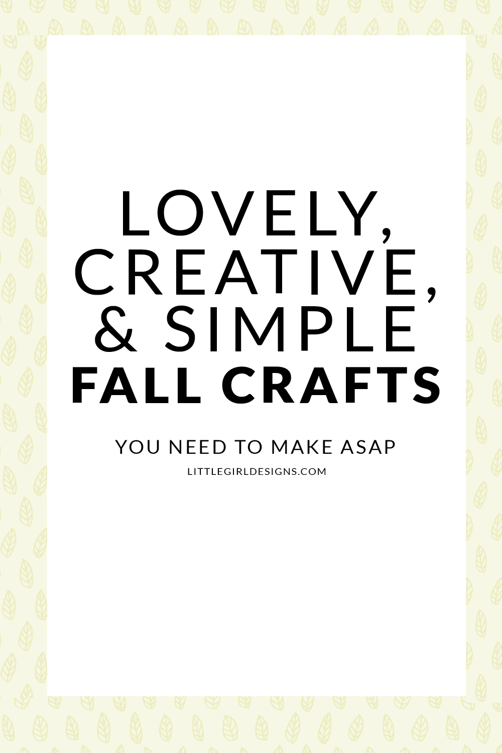 Lovely Fall Crafts to Make This Year