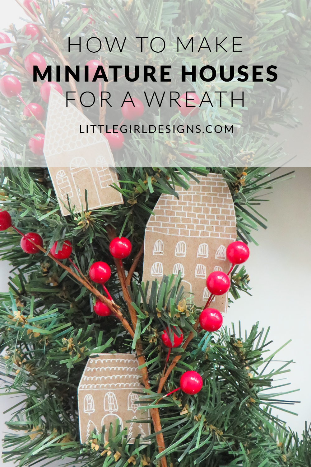 How to Make Miniature Houses for a Christmas Wreath - Want to dress up a wreath but don't have the budget and/or time? This tutorial uses a couple of common items to make cute houses for a wreath. p.s. If you hole-punch the houses and add a ribbon, they also make darling ornaments! @ littlegirldesigns.com