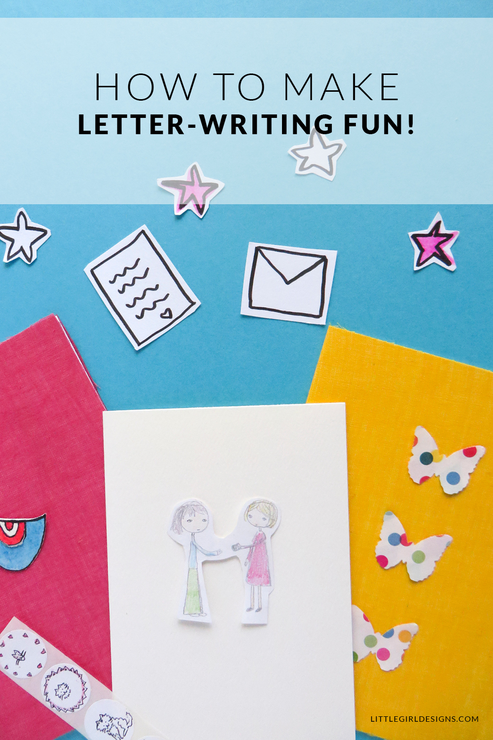 How to Make Letter-writing Fun - Learn some tips on how to make letter-writing fun + a couple super easy tutorials! @ littlegirldesigns.com