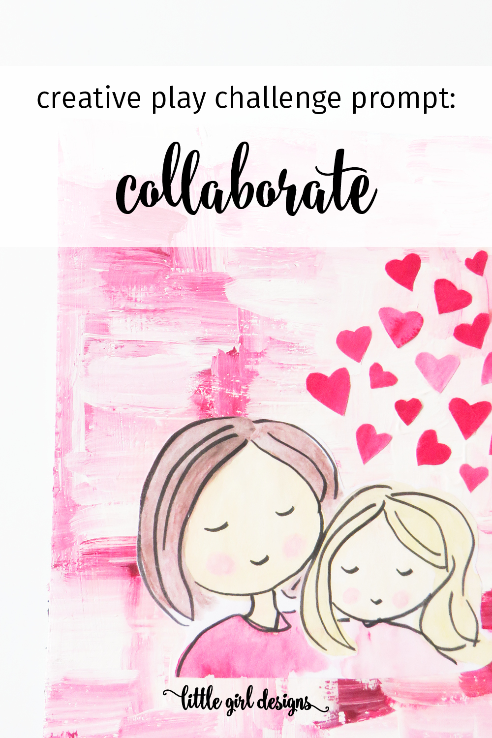 This week's prompt in the FREE creative play challenge is to collaborate with a friend. Here are some tips on how to make collaboration fun for both of you!