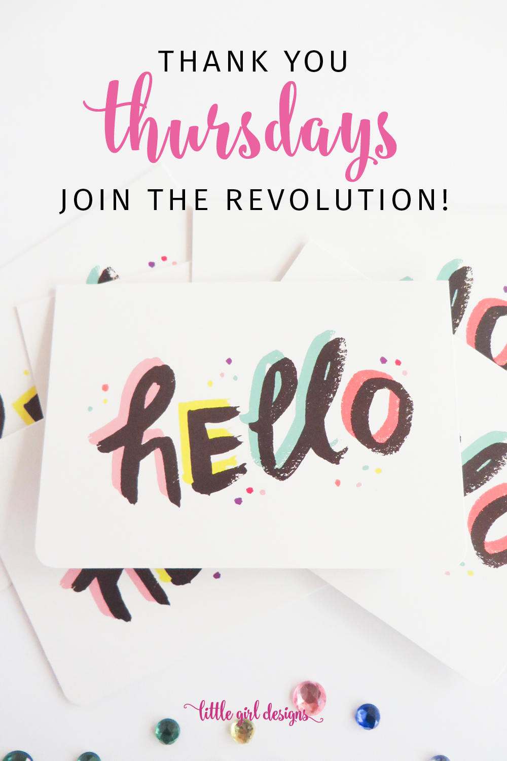 Thank You Thursdays (Join the Revolution!)